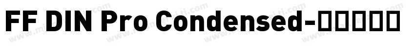 FF DIN Pro Condensed字体转换